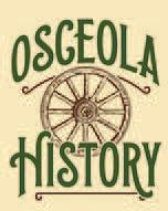 Help Osceola History celebrate 75 years of keeping Osceola County history alive.