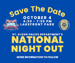 National Night Out is held to allow the public to interact with police officers and other community members.