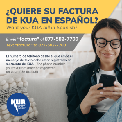 Kissimmee Utility Authority has announced that customers can now elect to receive their energy bill in Spanish. GRAPHIC/KUA