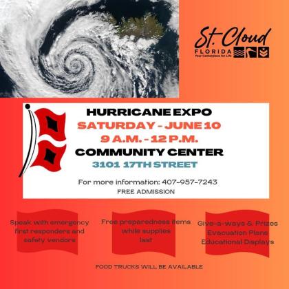 The City of St. Cloud presents Hurricane Expo on Saturday, June 10 from 9 a.m. to 12 p.m. at the St. Cloud Community Center — get prepared! PHOTO/ST. CLOUD FIRE RESCUE