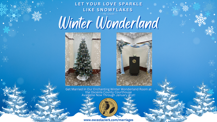 PHOTO/OSCEOLA CLERK’S OFFICE Couples can be immersed in “snowy” surroundings while saying “I Do” through January and get “Winter WonderWed” at the Osceola County Courthouse.