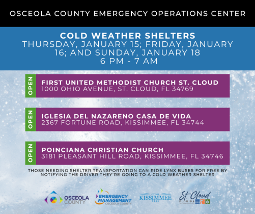 With low temperatures forecast to dip into the 30s in Osceola County this week, the county will open three cold-weather shelters Thursday, Friday and Sunday evening at 6 p.m. (Graphic/Osceola County EOC)
