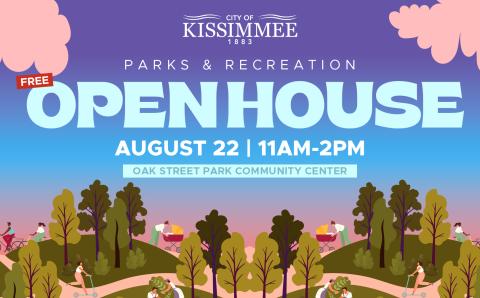 City of Kissimmee Parks & Recreation Open House — Aug. 22