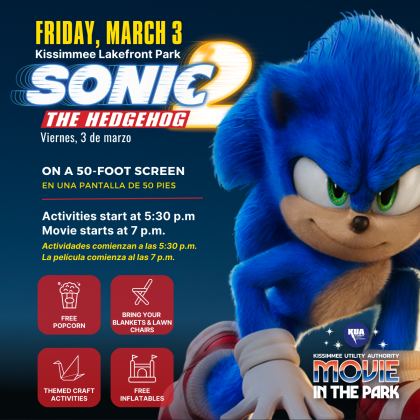 Movie in the Park, sponsored by the Kissimmee Utility Authority, returns Friday, March 3 to Kissimmee Lakefront Park with a showing of Sonic: The Hedgehog. PHOTO/KUA