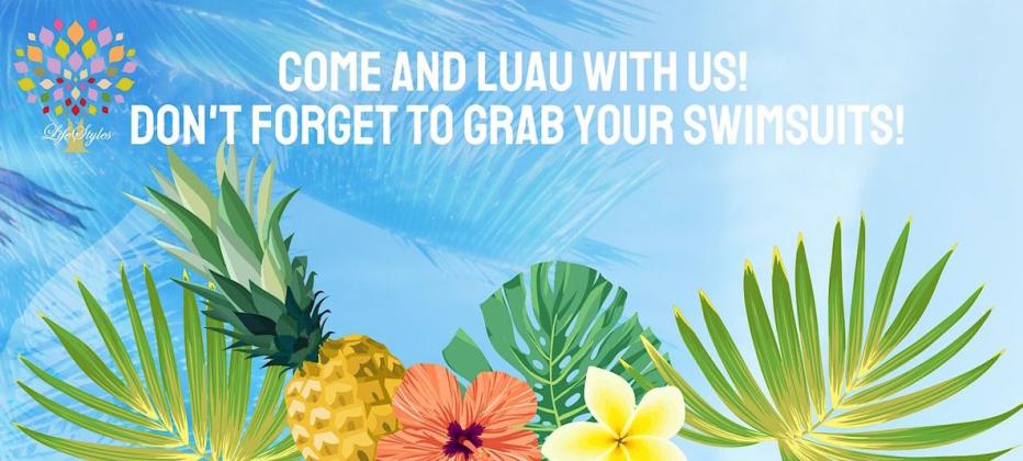 It’s almost time to breakout those Hawaiian shirts and dust off those grass skirts for the Association of Poinciana Village’s (APV) Adult Luau!