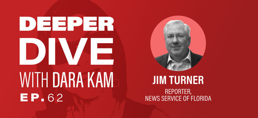 On a recent episode of the News Service of Florida’s “A Deeper Dive with Dara Kam” podcast, guest host Jim Rosica, editor-in-chief of City &amp; State Florida, and NSF state writer Jim Turner held a “way-too-early” discussion of those who could be a part of that ’26 gubernatorial race.