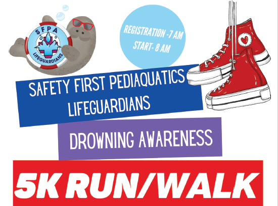 Safety First Pediaquatics Drowning Awareness 5K — May 11