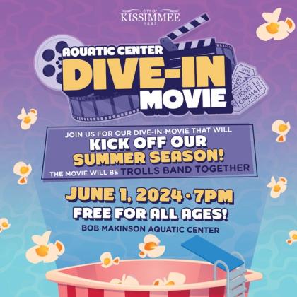 City of Kissimmee 'Dive-In Movie' — June 1