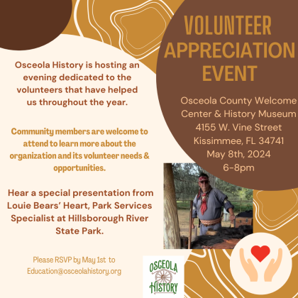 Osceola History Volunteer Appreciation Event -- May 8