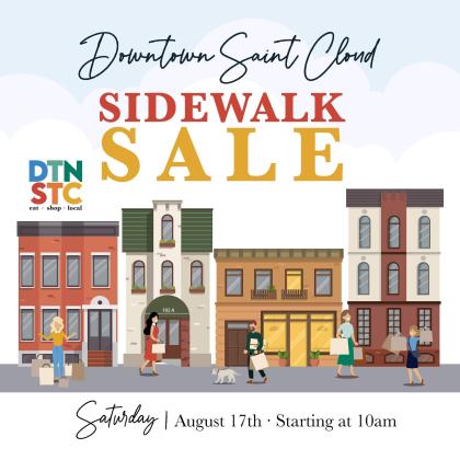 Saturday will be a great day for a downtown St. Cloud Sidewalk Sale ... among other events and deals.