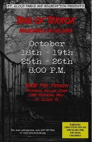 Trail of Terror: Ripped from the Silver Screen will be held at Peghorn Park Oct. 18-19 and Oct. 25-26. ST. CLOUD PARKS &amp; RECREATION