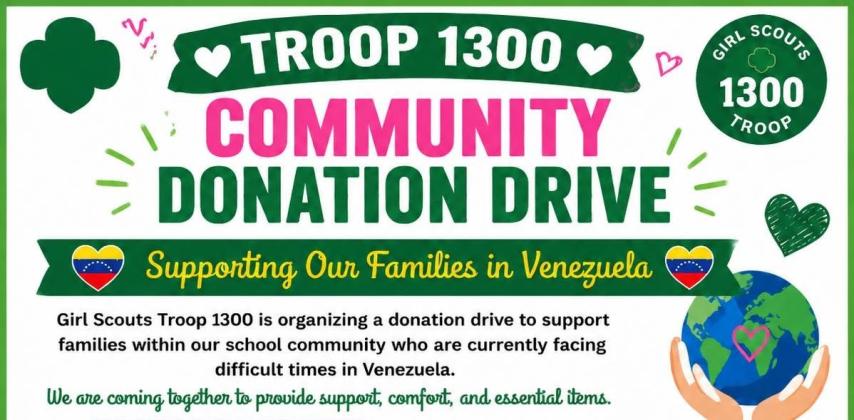 Girl Scout Troop 1300 is leading a Community Donation Drive to help bring relief and comfort to those in need in Venezuela.  They are collecting non-perishable food, hygiene products, diapers and essential care items, clothing and monetary donations at BridgePrep Academy of Osceola.