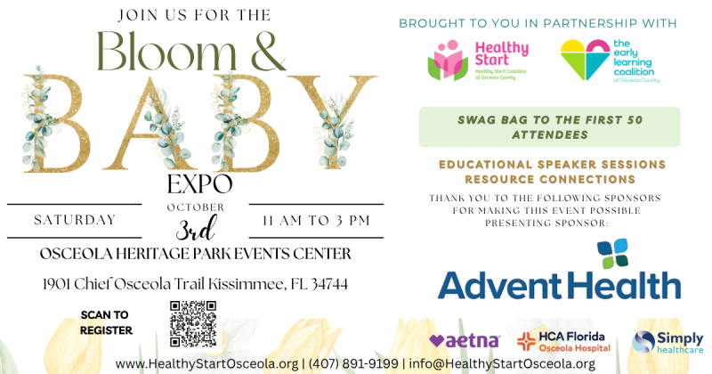 Healthy Start Coalition of Osceola County 'Bloom &amp; Baby Expo' — Oct. 3