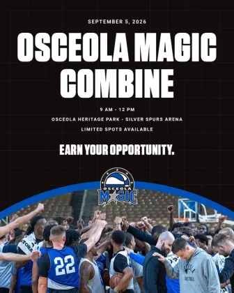The Osceola Magic Combine (formerly the local player tryouts) will be on on Saturday, Sept. 5 at the Silver Spurs Arena. (Graphic/Osceola Magic)