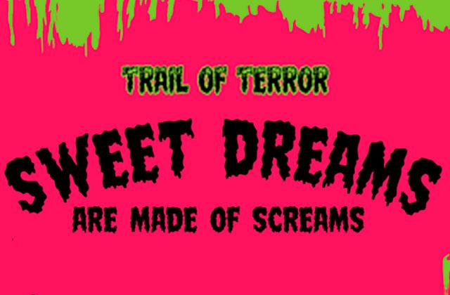 Trail of Terror – Sweet Dreams are Made of Screams takes place at Peghorn Nature Park, 2101 Peghorn Way weekends Oct. 9 to 24.