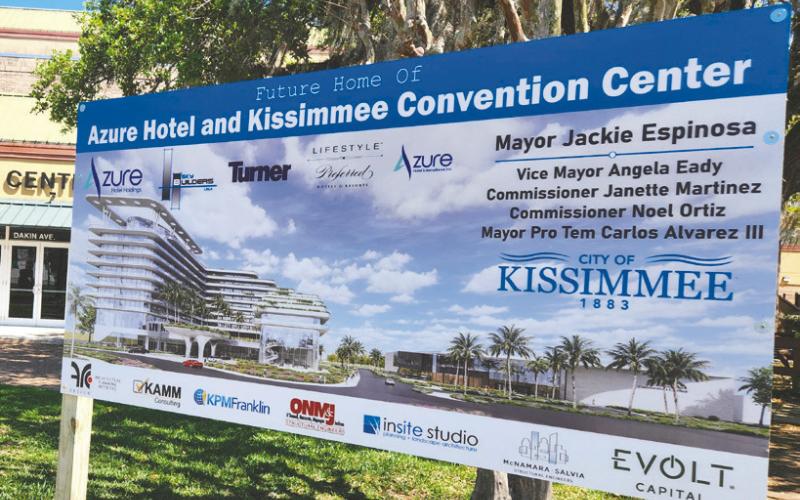 A sign, harkening the coming Azure hotel and convention center project, now sits outside the Kissimmee Civic Center, which the project will replace. (Photo/City of Kissimmee)
