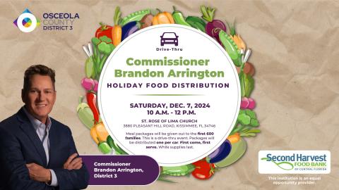 Join Osceola County District 3 Commissioner Brandon Arrington for a holiday food distribution on Saturday, Dec. 7.
