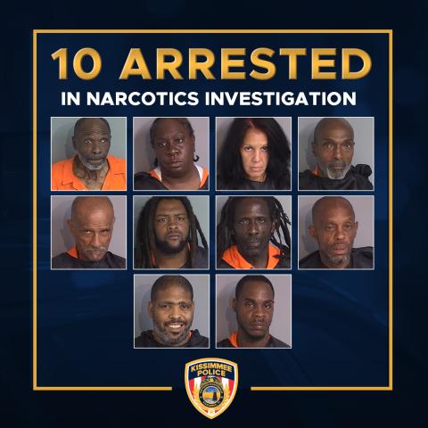 Kissimmee police on Thursday announced the arrests of 10 people as part of a crackdown on drug trafficking near schools and daycares within a short drive of downtown Kissimmee. (Graphic/Kissimmee Police)